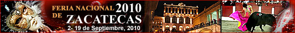 Feria Nacional de Zacatecas Mexico