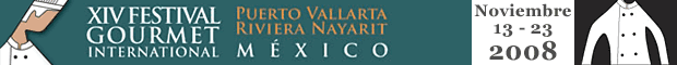 Festival Gourmet Internacional Puerto Vallarta Jalisco Mexico