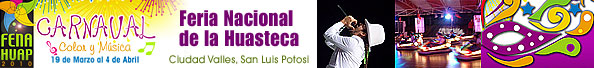 Feria Nacional Huasteca Potosina San Luis Potosi Mexico