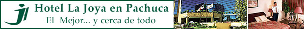 Hotel La Joya Pachuca Hidalgo Mexico