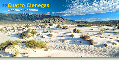 Cuatro Cienegas - Monclova, Coahuila