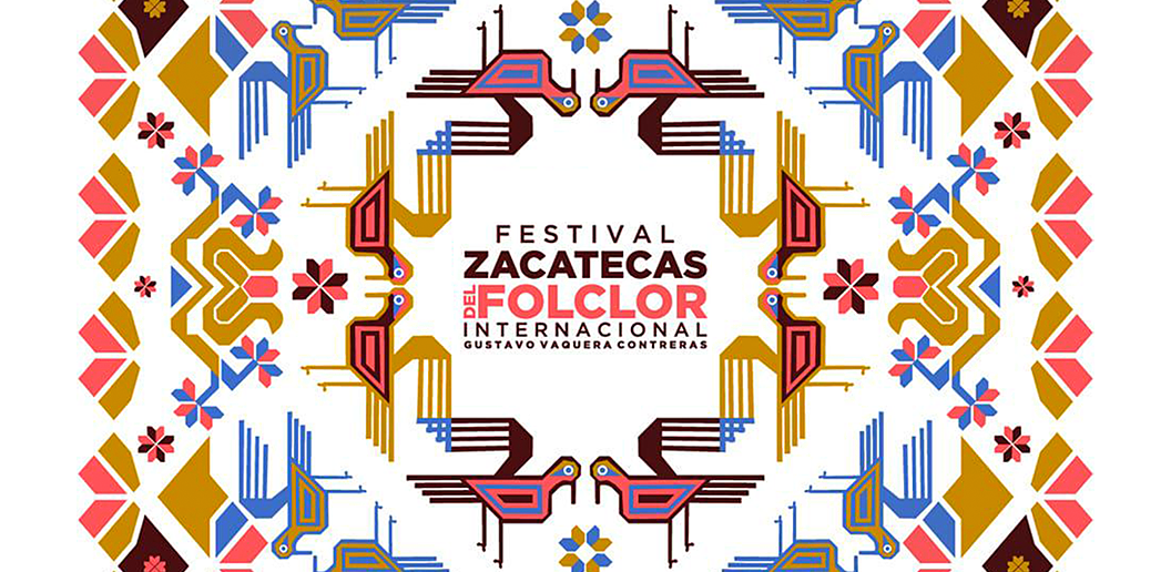 Festival Zacatecas del Folclor Internacional, Zacatecas