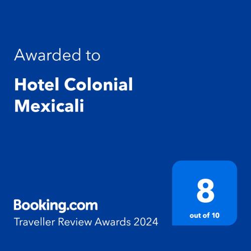 Colonial, Mexicali